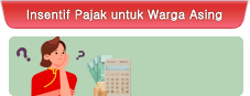 Insentif Pajak untuk Warga Asing